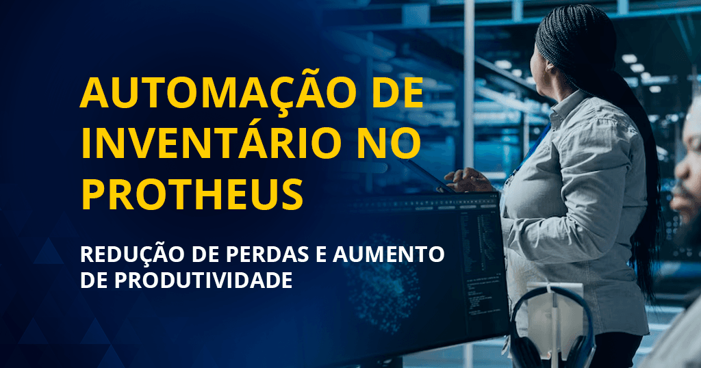 automação de inventrario no protheus