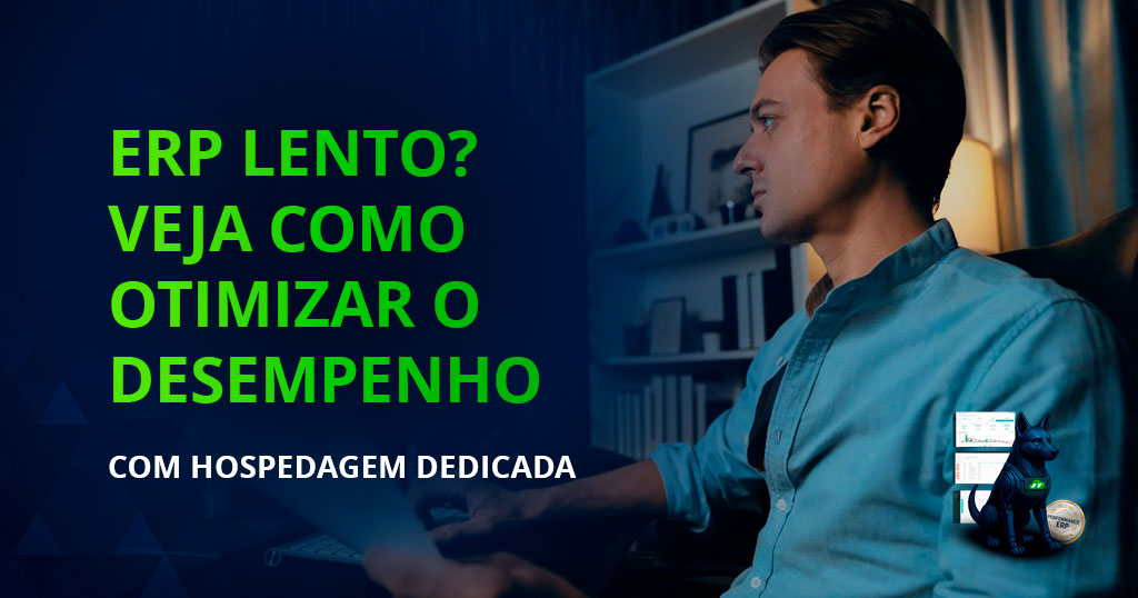ERP lento? Veja como otimizar o desempenho com hospedagem dedicada