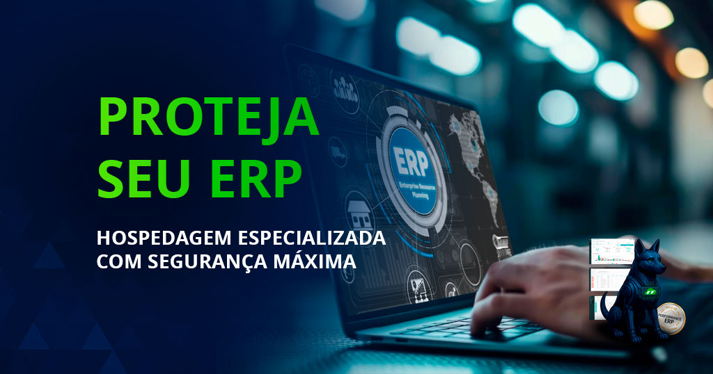 Como a hospedagem especializada melhora a segurança do seu ERP