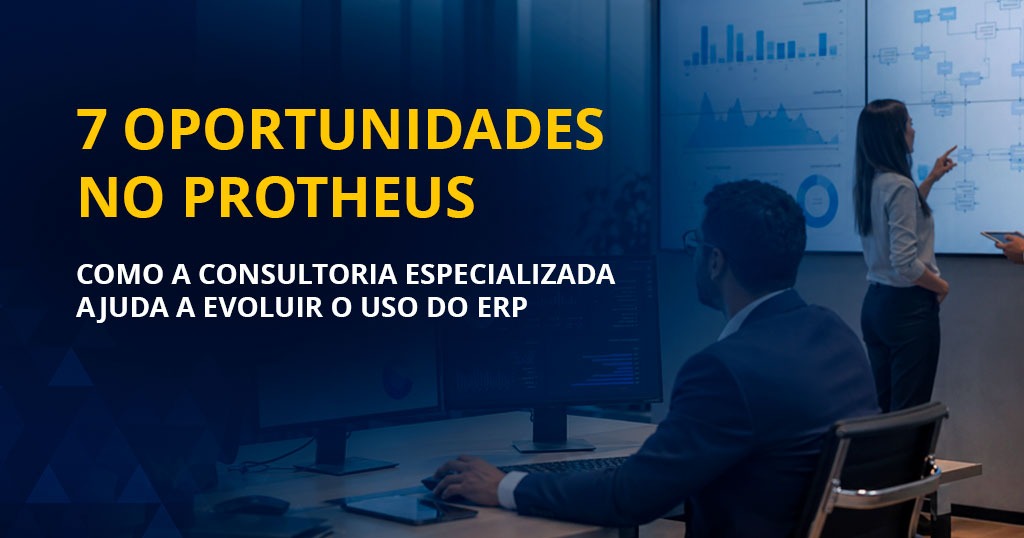 Imagem representando a evolução do uso do Protheus com apoio de consultoria especializada, destacando oportunidades de melhoria, eficiência operacional e melhor aproveitamento do ERP.
